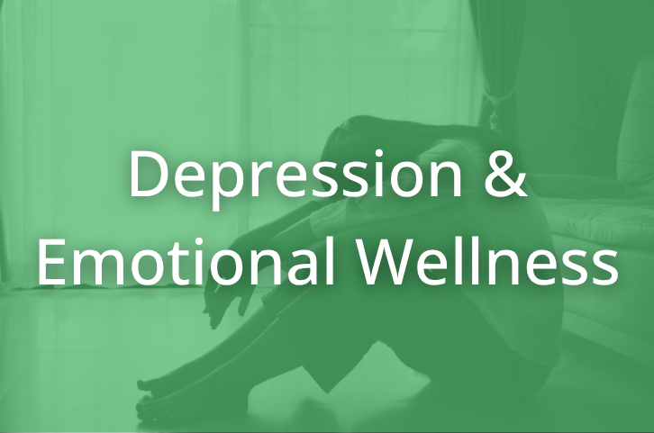 Depression and Emotional Wellness