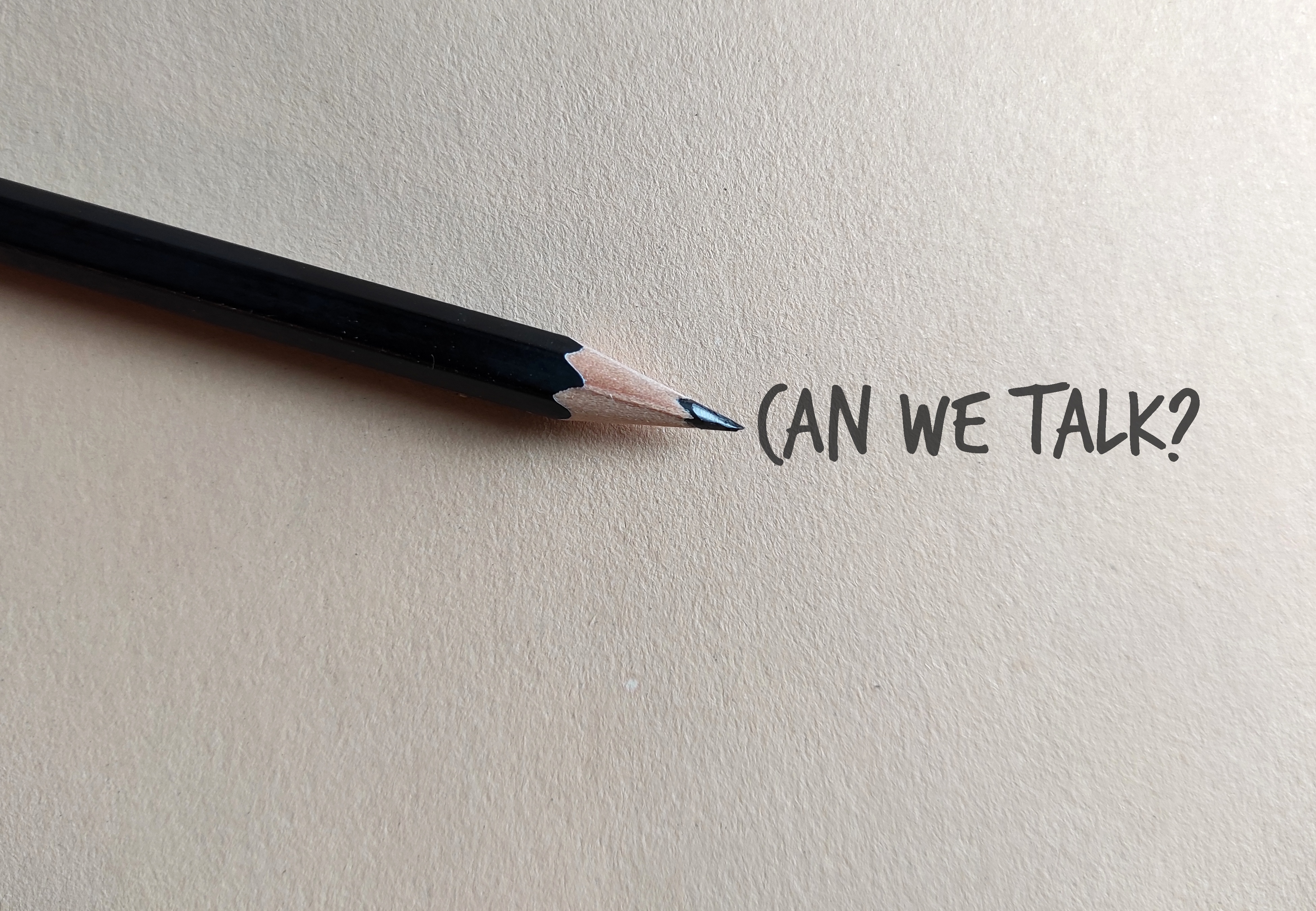 Can we talk?