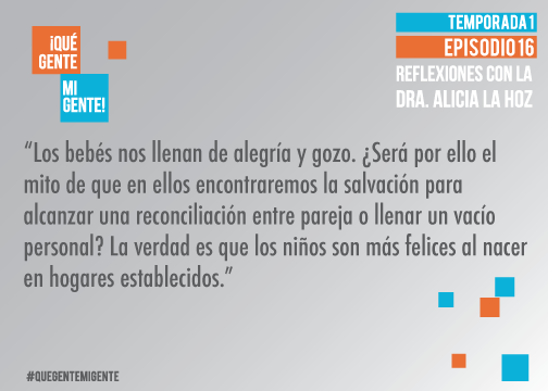 Los bebes nos llenan de alegría y gozo. ¿Será por ello el mito de que en ellos encontraremos la salvación para alcanzar una reconciliación entre pareja o llenar un vacío personal? La verdad es que los niños son más felices al nacer en hogares establecidos.